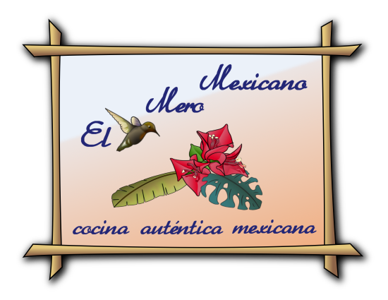 Logo of "El Mero Mexicano" ("The True Mexican"), with subtitle: "cocina auténtica mexicana" - "Authentic Mexican Cuisine"